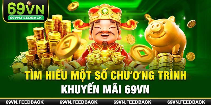 Khám Phá Ưu Đãi Hấp Dẫn Từ 69Vn – Khuyến Mãi Đỉnh Cao